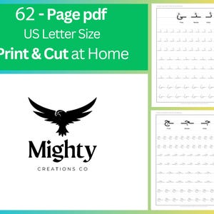 May include: A digital download featuring handwriting practice sheets. The green banner reads "62 - Page pdf US Letter Size Print & Cut at Home." The logo for Mighty Creations Co. is below the banner. Handwriting practice sheets are on the right.