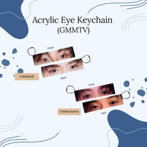 K&ouml;nnte beinhalten: Acryl-Augen-Schl&uuml;sselanh&auml;nger mit Nahaufnahmen von Augen. Der Schl&uuml;sselanh&auml;nger hat eine schwarze Kette und den Text "Acrylic Eye Keychain (GMMTV)". Der Schl&uuml;sselanh&auml;nger tr&auml;gt die Namen "LukeMick" und "ChokunAston" auf der Vorderseite.
