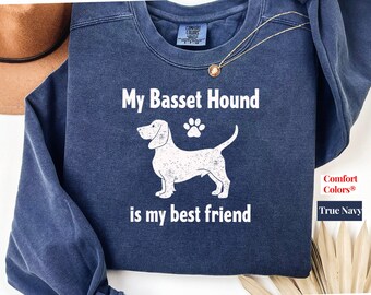 Basset Hound Sweatshirt Shirt Comfort Colors Dog Lover Gift