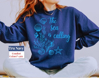 Sea is Calling Comfort Colors Sweatshirt: Beach Lover Apparel