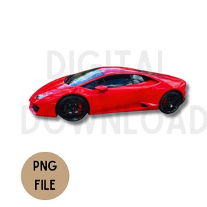 Super Car Image of Sport Car Fast Red Car Print On Demand Image for Esty Seller Resource Fathers Day Image Birthday Car Lover Lambo Digital