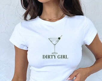 Dirty Martini Baby Tee Old Money Aesthetic Dirty Martini Shirt Martini Baby Tee Dirty Martini Tee 90s Baby Tee Funny Dirty Girl Baby Tee