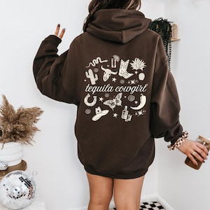Tequila Cowgirl Hoodie Sweatshirt Western Hoodie Sweatshirt Cowgirl Sweatshirt Cowboy Sweatshirt Tequila Hoodie Cowgirl Hat Western Hoodie