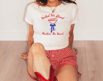 Dirty Martini Baby Tee Martini Baby Tee American Baby Tee America Baby Tee July 4th Baby Tee Coquette Baby Tee Bow Baby Tee United We Stand