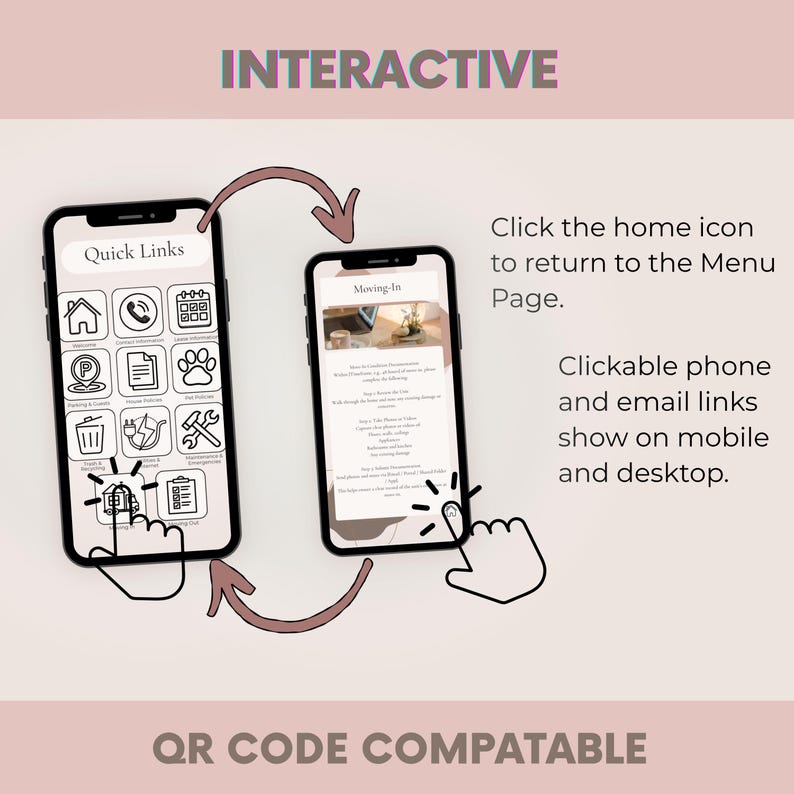 May include: Two smartphones showing app interfaces labelled "Quick Links" and "Moving-In." The image includes the text "Interactive" and "QR Code Compatable." Arrows and a hand icon indicate interactive elements.