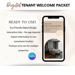 May include: A digital tenant welcome packet displayed on a smartphone. The screen shows a guide for new residents, with a bedroom image. Text includes "Ready to Use!" and "Edit in Canva."