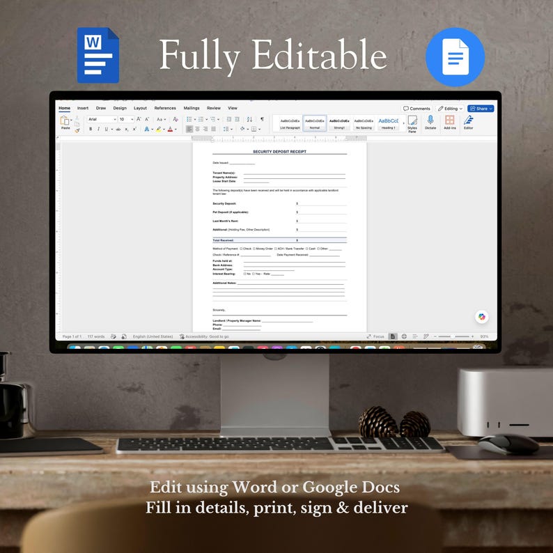 May include: A computer monitor displays a "Security Deposit Receipt" form, with the words "Fully Editable" at the top. The text at the bottom says "Edit using Word or Google Docs. Fill in details, print, sign & deliver."