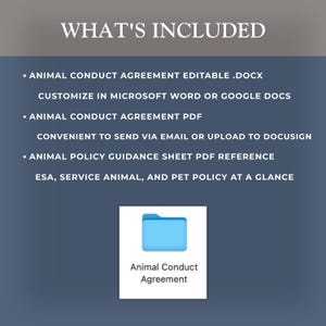 May include: A digital document set titled WHAT'S INCLUDED featuring an Animal Conduct Agreement in .docx and PDF formats, plus an Animal Policy Guidance Sheet PDF. A blue folder icon labeled Animal Conduct Agreement is displayed below the text.