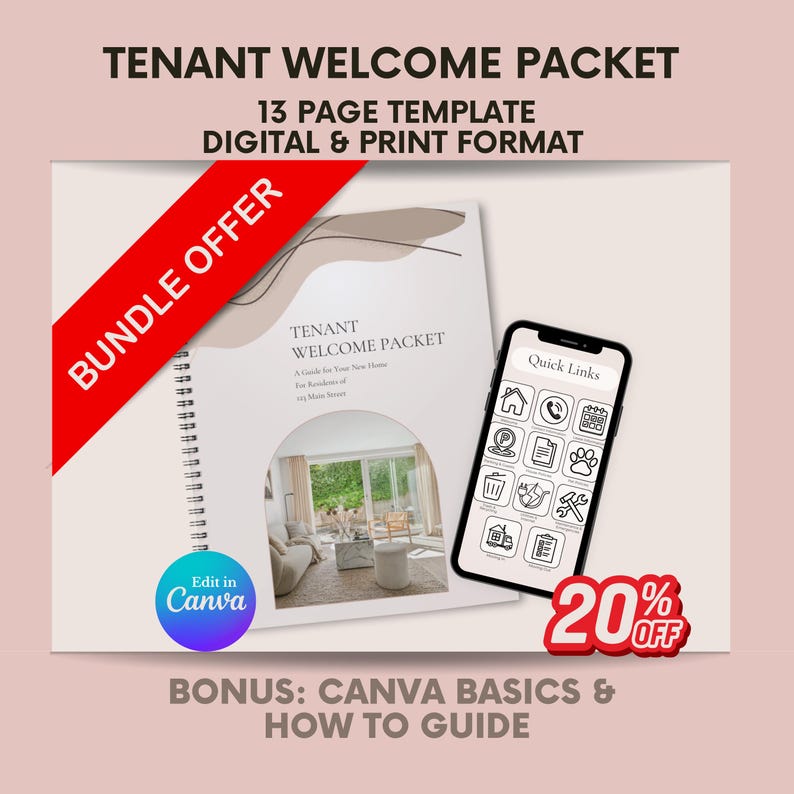 May include: A tenant welcome packet template with a spiral binding, a smartphone displaying quick links, and a red banner that says "BUNDLE OFFER". The text on the packet reads "TENANT WELCOME PACKET". The image also includes the text "Edit in Canva" and "20% OFF".