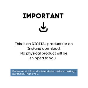 May include: White background with the word "IMPORTANT" in bold black letters above a downward-pointing arrow icon. Text below states this is a digital product for instant download, with no physical product shipped. A blue box at the bottom says to read the full product description before purchase.