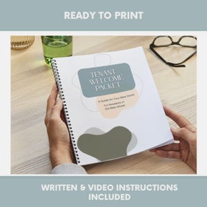 May include: A spiral-bound "Tenant Welcome Packet" with text and abstract shapes. The cover reads "Tenant Welcome Packet" and "A Guide for Your New Home". The phrase "Ready to Print" is at the top, and "Written & Video Instructions Included" is at the bottom.