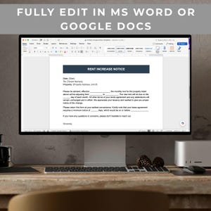 May include: A computer monitor displaying a digital rent increase notice template with the text FULLY EDIT IN MS WORD OR GOOGLE DOCS at the top. The document includes fields for date, tenant name, property address, and specific rent adjustment details.