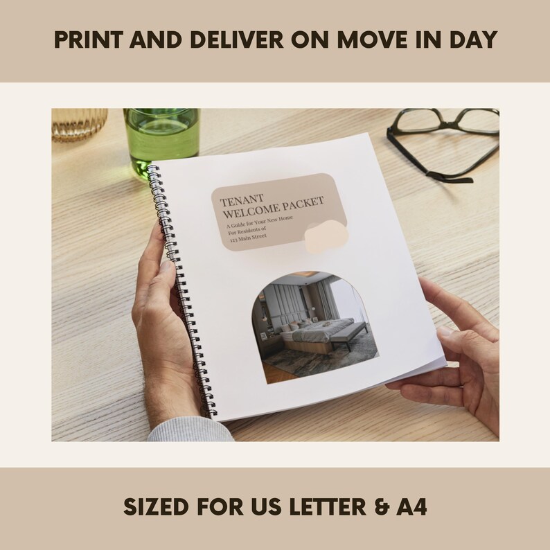 May include: A white spiral-bound document, labelled "TENANT WELCOME PACKET", is held open, displaying a bedroom image. The text "PRINT AND DELIVER ON MOVE IN DAY" and "SIZED FOR US LETTER & A4" are visible above and below.