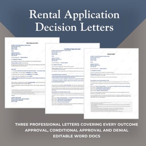 Pu&ograve; includere: Tre modelli di lettere bianche per le decisioni di richiesta di affitto: approvazione, approvazione condizionata e rifiuto. Il testo "Rental Application Decision Letters" &egrave; in alto. Il testo in basso recita "Three professional letters covering every outcome, approval, conditional approval and denial, editable word docs."
