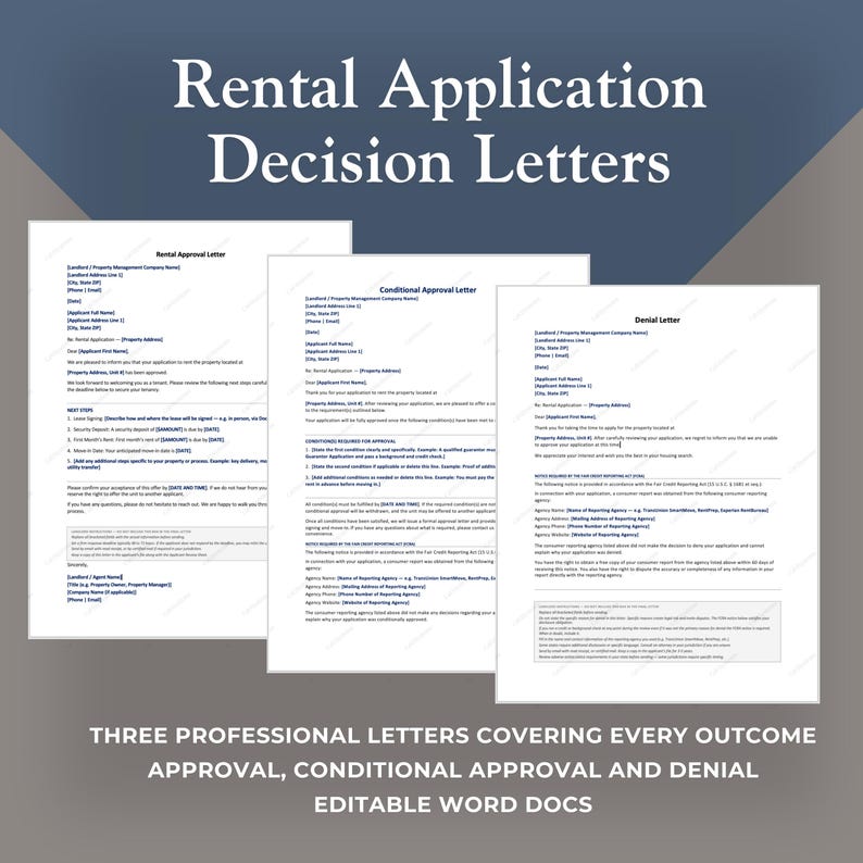 Pu&ograve; includere: Tre modelli di lettere bianche per le decisioni di richiesta di affitto: approvazione, approvazione condizionata e rifiuto. Il testo "Rental Application Decision Letters" &egrave; in alto. Il testo in basso recita "Three professional letters covering every outcome, approval, conditional approval and denial, editable word docs."
