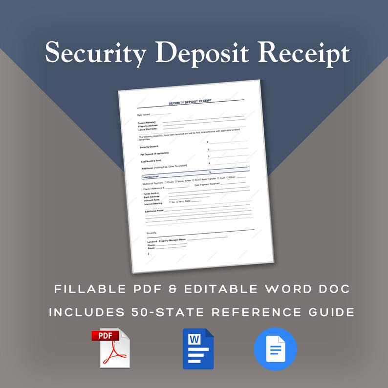 Op de afbeelding: Een witte ontvangstbewijs voor de waarborgsom met de titel "Security Deposit Receipt" op een donkerblauwe en grijze achtergrond. De tekst "FILLABLE PDF & EDITABLE WORD DOC INCLUDES 50-STATE REFERENCE GUIDE" wordt hieronder weergegeven, met PDF- en Word-pictogrammen.