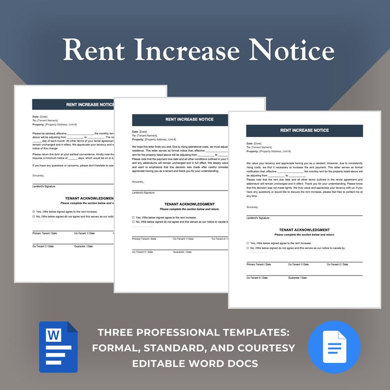 May include: Three white paper documents titled Rent Increase Notice with black text and dark blue headers. The forms include sections for date, tenant name, property address, rent adjustment details, and a tenant acknowledgment signature area.