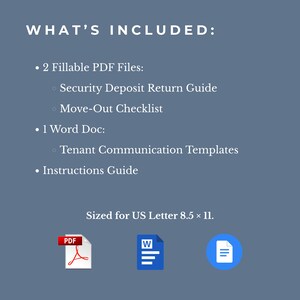 May include: A digital document set on a blue background titled WHAT'S INCLUDED: listing 2 Fillable PDF Files: Security Deposit Return Guide and Move-Out Checklist, 1 Word Doc: Tenant Communication Templates, and an Instructions Guide, sized 8.5 x 11 inches.