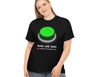 Idée cadeau d'anniversaire Swag Like Ohio T-shirt homme femme drôle et grossier