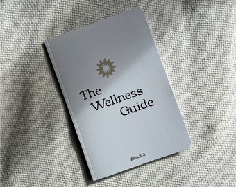 The Wellness Guide by Amlaia, Holistic Health, Wellness and Lifestyle Book