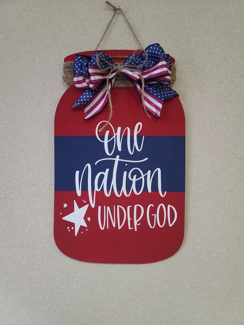 One nation under God mason jar sign, USA welcome sign, Patriotic wall hanging image 1