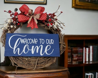 Welcome to our home grapevine wreath, patriotic wreath, 4th of july decorations