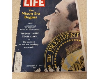 Life Magazine: November 15 1968 - The Richard Nixon Era Begins