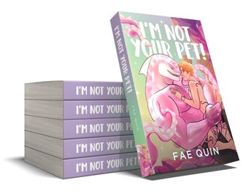 I'm Not Your Pet Signed Paperback Pre-Order