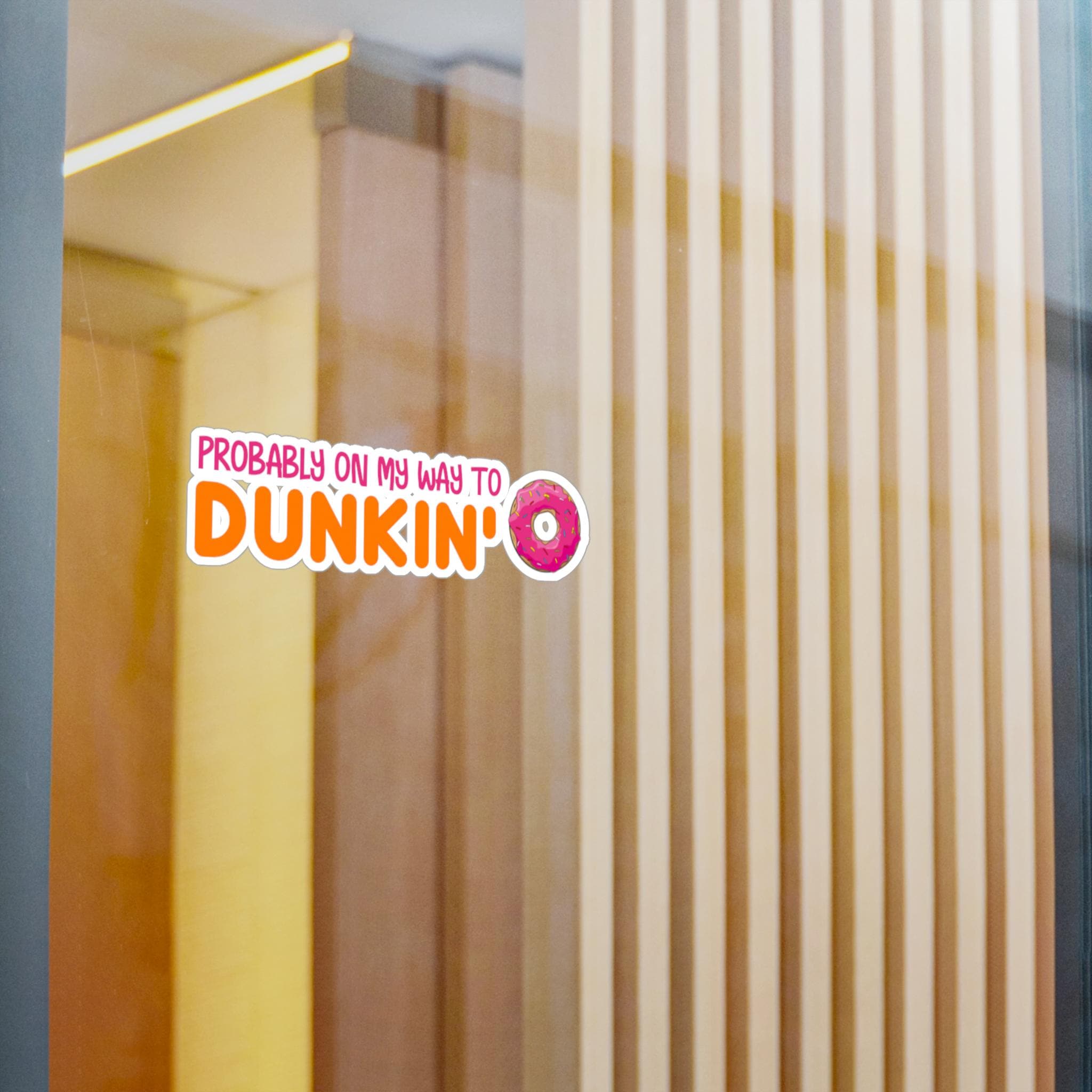 On My Way to Dunkin Vinyl Decal Sticker, Dunkin Donuts Lover Gift, Car ...