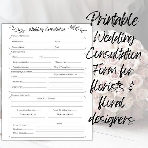 Digital Printable Wedding Consultation Form for Floral Designers