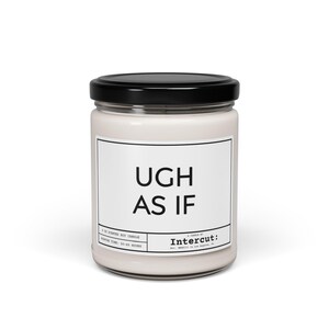 Ugh As If Natural Soy Candle