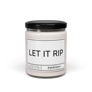 Let It Rip Natural Soy Candle