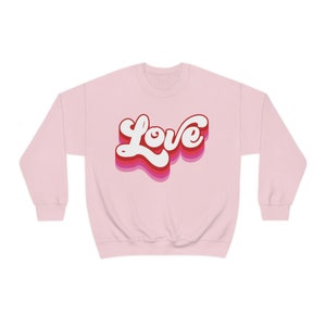 Love Valentine&#39;s Crewneck Sweatshirt