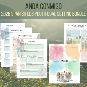 May include: A 2026 Spanish LDS youth goal setting bundle featuring multiple printed pages with watercolor accents. The sheets include sections labeled Físico, Espiritual, Intelectual, and Social, with a monthly planner and goal tracking charts.