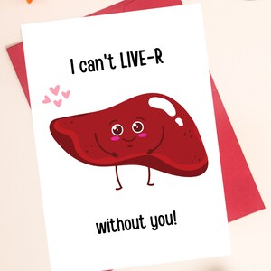 Lustige Leber druckbare Valentinstag Karte, digitaler Download Karte für medizinisches Personal, einzigartige schrullige Karte für Gastroenterologen 5x7 PDF