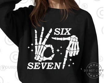 Six Seven 6 7 Meme Funny Skeleton Hands SVG PNG, Halloween Bones Clipart, Digital Download