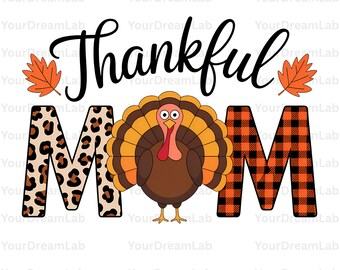 Thankful Mom PNG, Thankful Mama Png, Give Thanks PNG, Floral Fall Coquette Png, Thankful Coquette Png, Happy Thanksgiving Prints