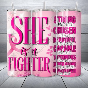 Sie ist eine Kämpferin, Brustkrebs-Bewusstsein, Inspirational Empowerment 20 Unzen Skinny Straight Tumbler Wrap | Sofortdownload| NUR PNG [2]
