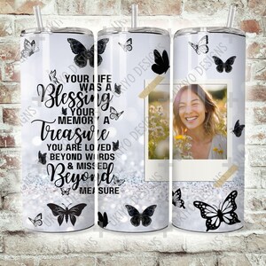 Papier peint personnalisable pour gobelet à sublimation, 20 oz, fin et droit commémoratif | Téléchargement numérique instantané | Toile | Honorer le défunt
