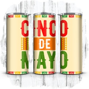 Cinco De Mayo, Fête mexicaine, Fiesta, 5 mai Emballage fin et droit pour gobelet, 20 oz | Téléchargement numérique instantané| PNG UNIQUEMENT[2]