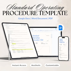 Può includere: Un modello digitale per una Procedura Operativa Standard, visualizzato su un tablet, un laptop e uno smartphone. Il modello è mostrato nei formati Google Docs, Word Document e PDF. L'immagine include il testo "Accesso istantaneo", "Estetico" e "Personalizzabile".