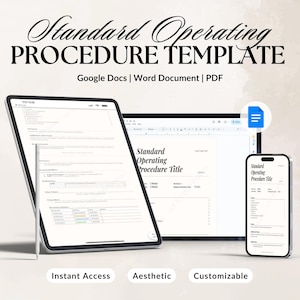Może przedstawiać: Cyfrowy szablon procedury operacyjnej, wyświetlany na tablecie, laptopie i smartfonie. Tekst brzmi "Standard Operating Procedure Template" i zawiera opcje dla Dokumentów Google, Dokumentu Word i formatów PDF. Widoczne są również słowa "Instant Access", "Aesthetic" i "Customizable".