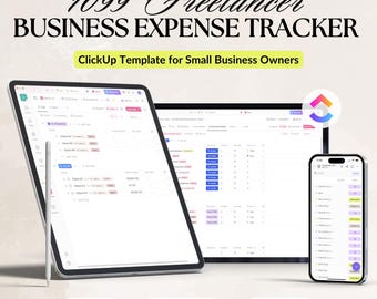 May include: A digital display of a business expense tracker on a tablet, laptop, and smartphone. The text "1099 Freelancer BUSINESS EXPENSE TRACKER" is at the top. The image also includes the text "ClickUp Template for Small Business Owners", "Instant Download", "Works with Free Version", and "Advanced Sort & Filter".