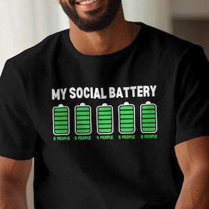 Mijn sociale batterij, sarcastische extraverte TShirt, geweldig cadeau voor extraverte vrienden, grappig sarcastisch sweatshirt met volledige batterij, angsttherapie