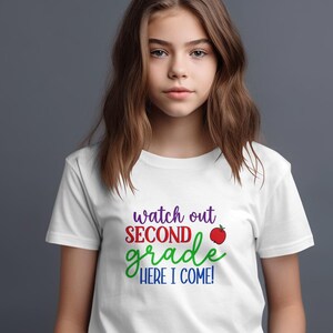 Watch Out Second Grade Here I Come T-Shirt, Funny 2nd Grade Shirt, Back to School 2nd Grade Tshirt, Unisex Second Grade Tee