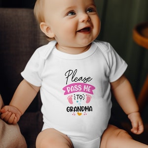Please Pass Me To Grandma, Grandma Gift For New Born Baby, Love Grandma Bodysuit, Gender Neutral Baby Clothes, Baby Shower Gift, Kids Shirts