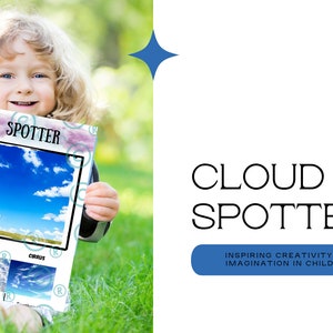 May include: A child holds up a colorful educational poster titled "Cloud Spotter" with illustrations of different types of clouds, including cumulus, stratus, and cirrus. The poster also includes the text "Inspiring Creativity and Imagination in Children."