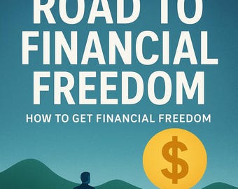 Road to Financial Freedom