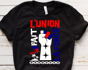 Haitian Pride T-Shirt, L'Union Fait La Force, Haitian Flag Day Tee