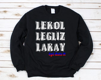 Haitian Creole Slogan Sweatshirt, 1804 Black Republic